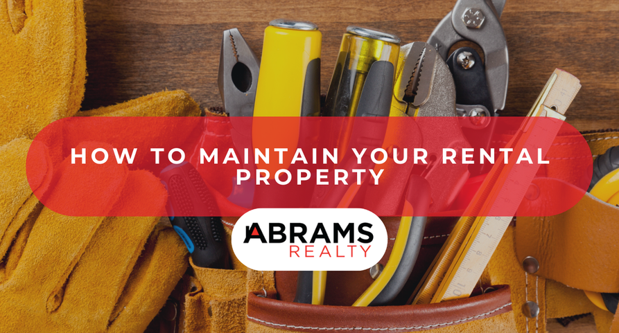 How to Maintain Your Rental Property